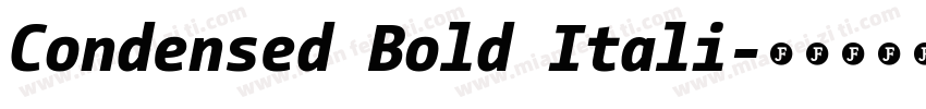 Condensed Bold Itali字体转换